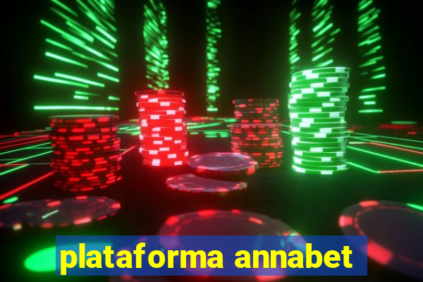 plataforma annabet